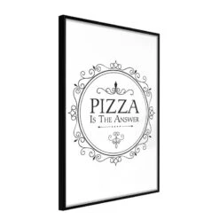 Affiche Pizza Is The Answer -Komar || Wenko || Amadeus Soldes Magasin 1000274673 210623 16251700203 IMAGE P000000001000274673