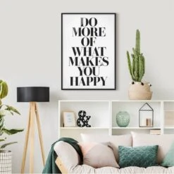 Tableau Do More Of What Makes You Happy -Komar || Wenko || Amadeus Soldes Magasin 1000326310 220119 08234500698 MOOD DETAILS P000000001000326310 mood
